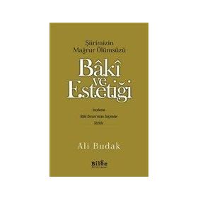 Baki Ve Estetiği - Ali Budak