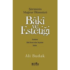 Baki Ve Estetiği - Ali Budak