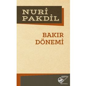 Bakır Dönemi - Nuri Pakdil