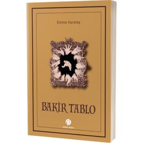Bakir Tablo Emine Karataş