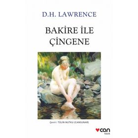 Bakire ile Çingene - D.H. Lawrence