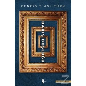 Bakış Boşluğu - Cengis T. Asıltürk