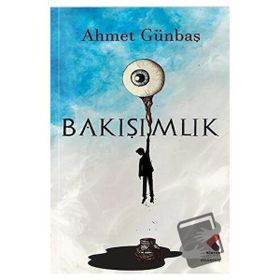 Bakışımlık - Ahmet Günbaş