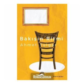 Bakışın Ritmi - Ahmet Tulgar