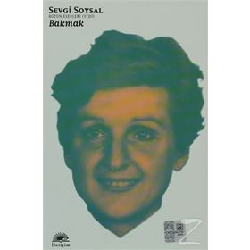 BAKMAK SEVGI SOYSAL BÜTÜN ESERLERI - 7 - SEVGI SOYSAL