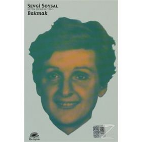 BAKMAK SEVGI SOYSAL BÜTÜN ESERLERI - 7 - SEVGI SOYSAL