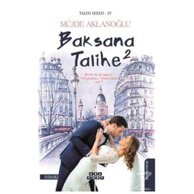 Baksana Talihe - Müjde Aklanloğlu