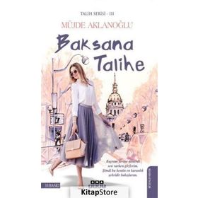 Baksana Talihe - Müjde Aklanoğlu