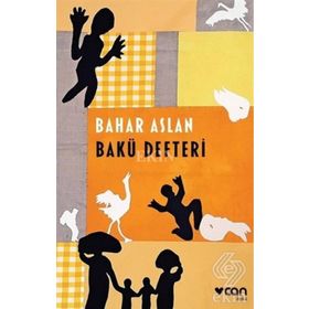 Bakü Defteri - Bahar Aslan