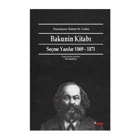 Bakunin Kitabı - mihail aleksandrovic bakunin