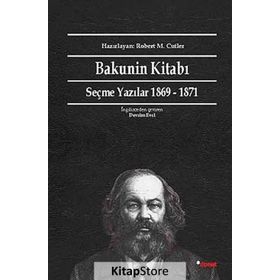 Bakunin Kitabı - mihail aleksandrovic bakunin
