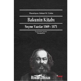 Bakunin Kitabı - mihail aleksandrovic bakunin