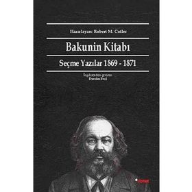 Bakunin Kitabı - mihail aleksandrovic bakunin