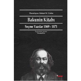 Bakunin Kitabı - mihail aleksandrovic bakunin