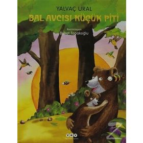 BAL AVCISI KÜÇÜK PITI - YALVAÇ URAL