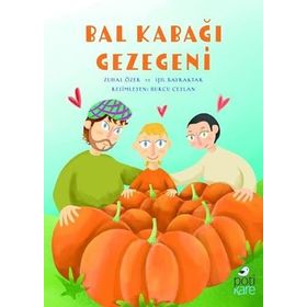 Bal Kabağı Gezegeni - Işıl Bayraktar - Zuhal Özer