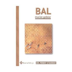 Bal Mucize Gıdalar - Penny Stanway