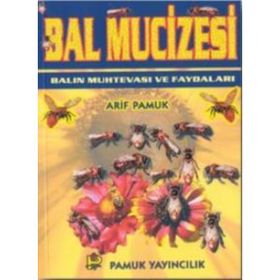 BAL MUCIZESI BALIN MUHTEVASI VE FAYDALARI (BITKI-014) - ARIF PAMUK