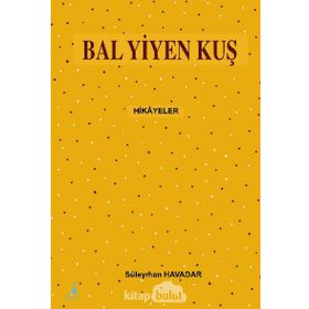 Bal Yiyen Kuş - Süleyman Havadar