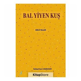 Bal Yiyen Kuş - Süleyman Havadar