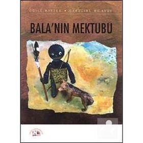 BALA'NIN MEKTUBU - ODILE KAYSER