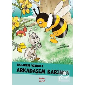 Balarısı Vızdık 1 - Arkadaşım Karınca - Murat Sevinç