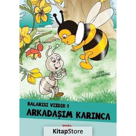 Balarısı Vızdık 1 - Arkadaşım Karınca - Murat Sevinç