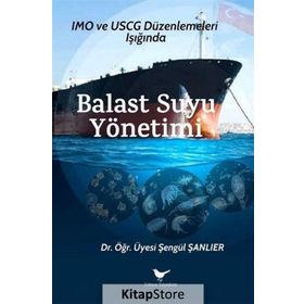 Balast Suyu Yönetimi - Şengül Şanlıer
