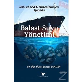 Balast Suyu Yönetimi - Şengül Şanlıer