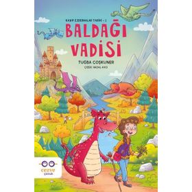 Baldağı Vadisi Kayıp Ejderhalar Tarihi 1 Tuğba Coşkuner