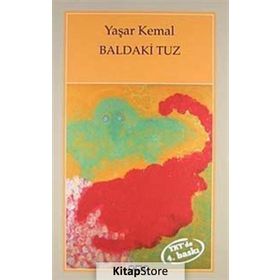 Baldaki Tuz - Yaşar Kemal