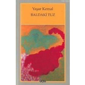Baldaki Tuz - Yaşar Kemal