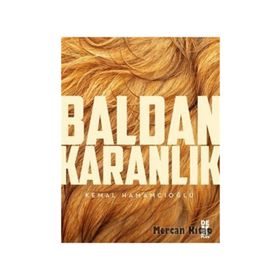 Baldan Karanlık - Kemal Hamamcıoğlu