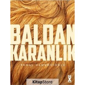Baldan Karanlık - Kemal Hamamcıoğlu