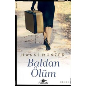 Baldan Ölüm - Hanni Münzer