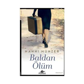 Baldan Ölüm - Hanni Münzer