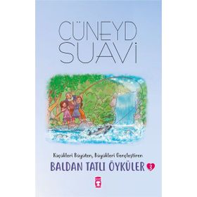 Baldan Tatlı Öyküler 3 - Cüneyd Suavi