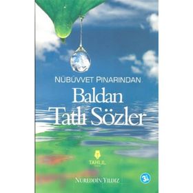 BALDAN TATLI SÖZLER - NUREDDIN YILDIZ