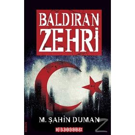 Baldıran Zehri - Şahin Duman