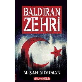 Baldıran Zehri - Şahin Duman