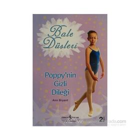 BALE DÜŞLERİ POPPY´NIN GIZLI DİLEĞİ - ANN BRYANT