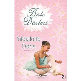 BALE DÜŞLERİ YILDIZLARLA DANS - ANN BRYANT