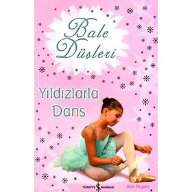 BALE DÜŞLERİ YILDIZLARLA DANS - ANN BRYANT