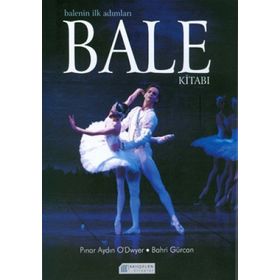 BALE KİTABI - PINAR AYDIN O`DWYER;BAHRI GÜRCAN
