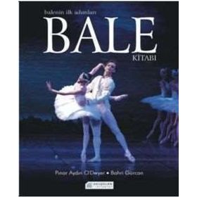 BALE KİTABI - PINAR AYDIN O`DWYER;BAHRI GÜRCAN