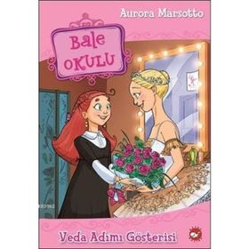 Bale Okulu 10 - Veda Adımı Gösterisi - Aurora Marsotto