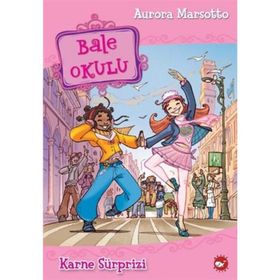 BALE OKULU 4 KARNE SÜRPRİZİ - AURORA MARSOTTO