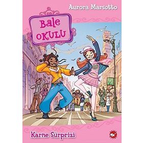 BALE OKULU 4 KARNE SÜRPRİZİ - AURORA MARSOTTO