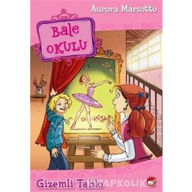 BALE OKULU 5 - GIZEMLI TABLO - AURORA MARSOTTO
