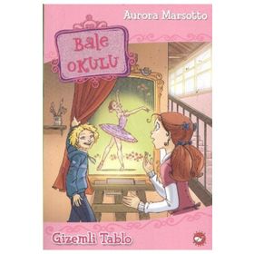 BALE OKULU 5 - GIZEMLI TABLO - AURORA MARSOTTO